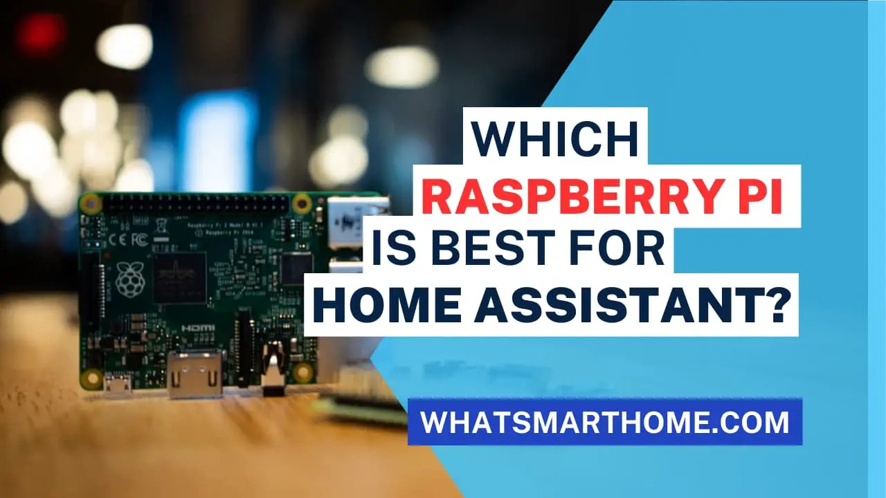 Raspberry Pi for Home Assistant