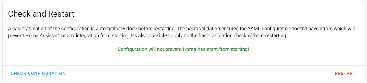 Checking Home Assistant configuration is valid.