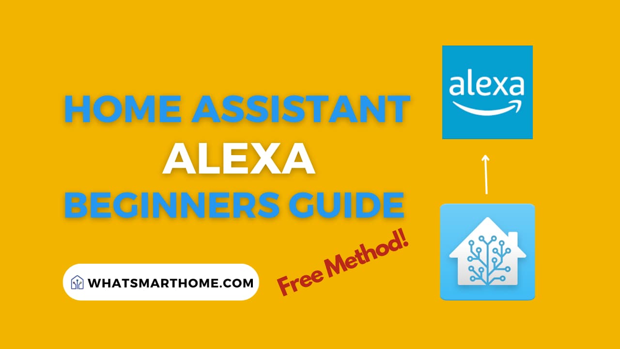 Home Assistant Alexa Guide for Beginners