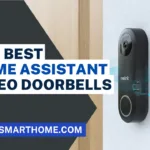 The Best Home Assistant Doorbells